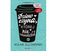 La fille qu'il n'avait pas remarquée #2 - Neilani Alejandrino (Buch auf Polnisch)