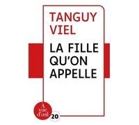 La Fille Qu'on Appelle