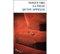La fille qu'on appelle - Tanguy Viel - Minuit - Poche - Roman