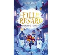 La Fille-Renard - Tome 2 La Fille-Renard et le Festin Fantastique (2)