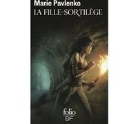 La Fille-Sortilège Marie Pavlenko (Auteur)