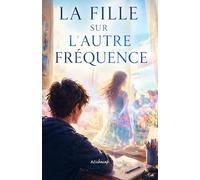 La fille sur l'autre fréquence
