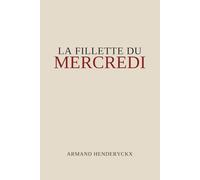 La fillette du mercredi