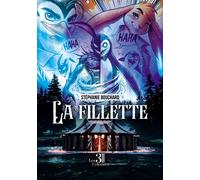 La fillette Tome 1 - Stéphanie Bouchard - Trois Colonnes - broché - roman jeunesse