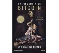 La filosofía de Bitcoin: La caída del Estado