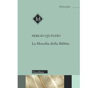 La filosofia della Bibbia. Nuova ediz.