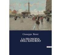 La Filosofia Dell'assurdo