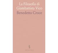 La Filosofia di Giambattista Vico