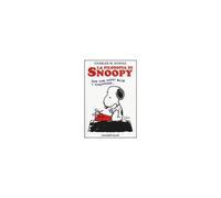 La philosophie de Snoopy – C'était une nuit sombre et tempétueuse – Magazzini Salani