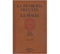 La filosofia occulta o La magia 2 (Édition Inchangée)