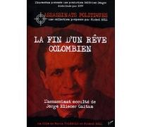 La Fin d'un rêve colombien – L'Harmattan