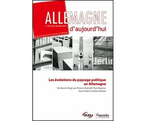 La fin de la coalition "feu tricolore" - Vers des élections anticipées. Les évolutions du paysage politique en Allemagne Allemagne d'aujourd'hui, n° 250/octobre-décembre 2024 - Etienne Dubslaff - Pres