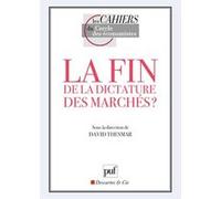 La fin de la dictature des marchés ?