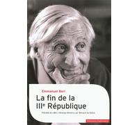 La fin de la IIIᵉ République - Emmanuel Berl - Gallimard - broché - Essai