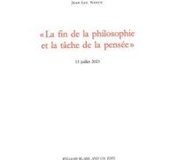 « La fin de la philosophie et la tâche de la pensée » Jean-Luc Nancy (Auteur)