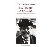 La fin de la sagesse: Et autres contes extravagants