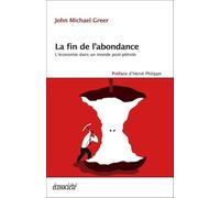 La fin de l'abondance - L'économie dans un monde post-pétrole