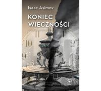 La fin de l'éternité - Isaac Asimov (Buch auf Polnisch)