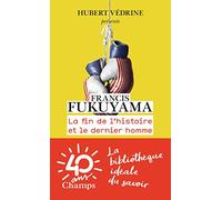 La fin de l'Histoire et le dernier homme