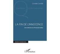 La fin de l'innocence Coralie Camilli (Auteur)