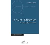 Coralie Camilli – La fin de l'innocence – Une relecture du Procès de Kafka