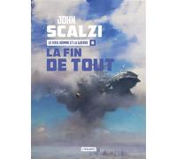 La fin de tout - John Scalzi - Atalante - broché - Roman
