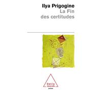 La Fin des certitudes