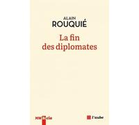 La Fin Des Diplomates