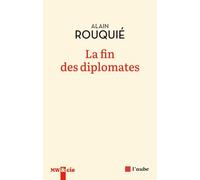 La fin des diplomates