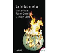 Collectif – La fin des empires – Perrin