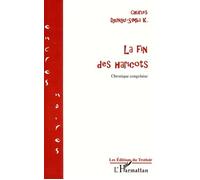 La fin des haricots Chronique congolaise - Charles Djungu-Simba - L'harmattan - broché - Roman