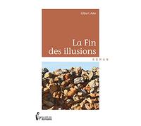 La Fin des illusions