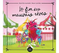 La fin des mauvais rêves