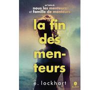 E. Lockhart – La fin des menteurs – Roman adolescent – Broché