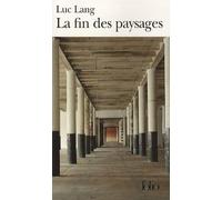 La Fin Des Paysages