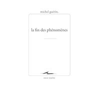 La fin des phénomènes