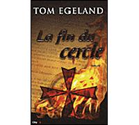 La fin du cercle - EGELAND-T - City - broché - Roman