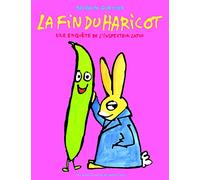 Bénédicte Guettier – La fin du haricot – Une enquête de l'inspecteur Lapou – Broché