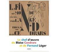 Blaise Cendrars & Fernand Léger - La Fin du monde filmée par l'ange N.-D. - Éditions Denoël