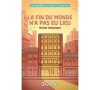 La fin du monde n'a pas eu lieu
