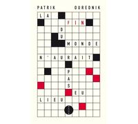 La fin du monde n'aurait pas eu lieu - Patrik Ourednik - Allia - broché - Roman