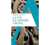 La fin du monde viking - Stéphane Coviaux - Alpha / Humensis - Poche - Essai