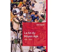 La fin du Moyen Âge