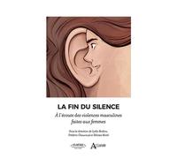 La fin du silence
