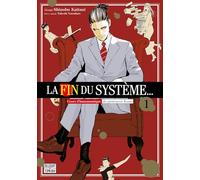 La Fin du système... T01