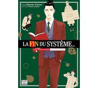 La Fin du système... T02