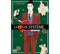 La Fin du système... T02