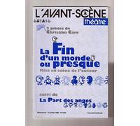 La Fin d'un Monde ou Presque: La Part des Anges