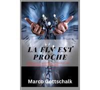 La Fin Est Proche: Redécouvrir L'apocalypse De Pierre Et Son Avertissement Pour L'humanité (Écritures Interdits: Révéler Les Livres Interdits De La Bible)