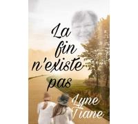 La fin n'existe pas